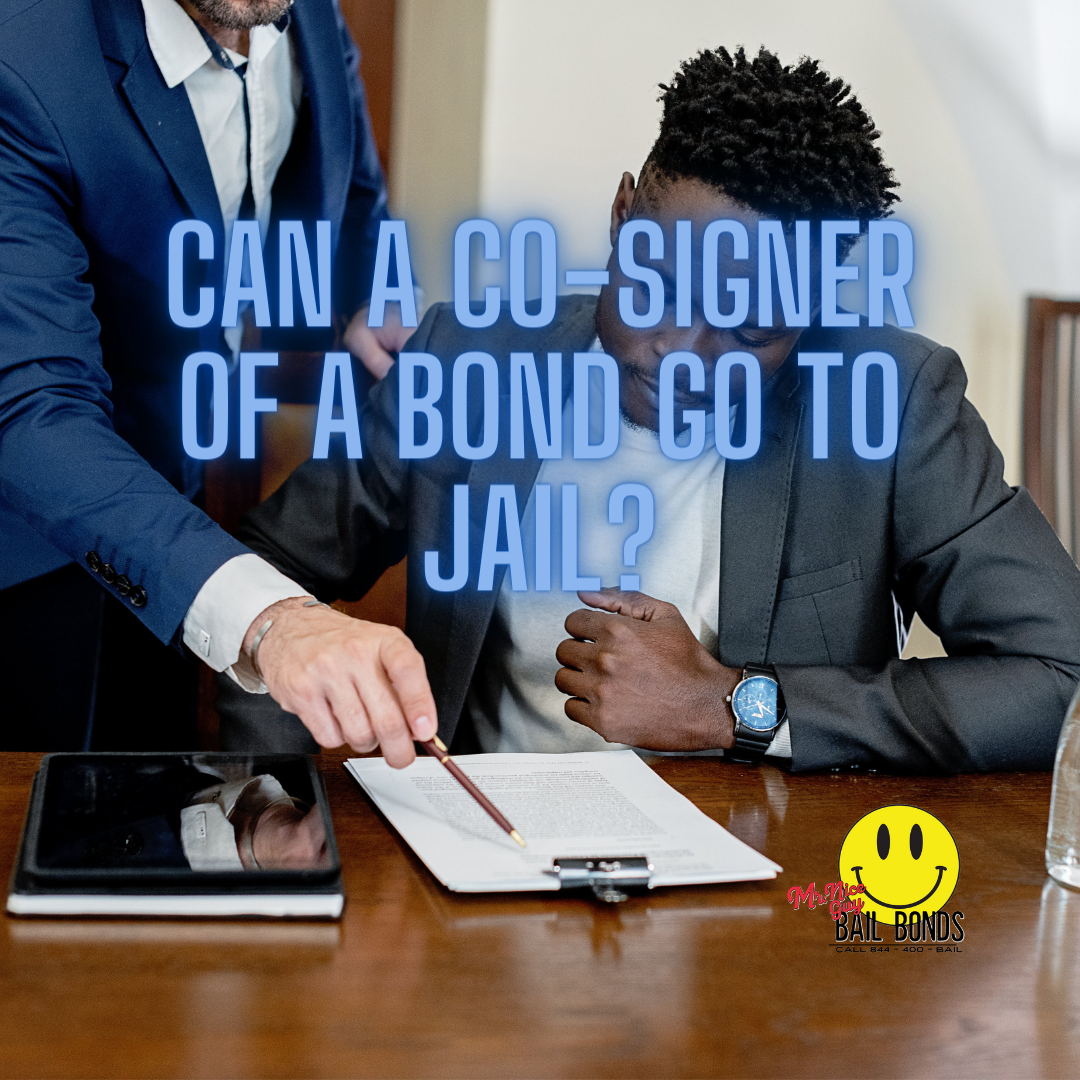 Can A Co-Signer Of A Bond Go To Jail?